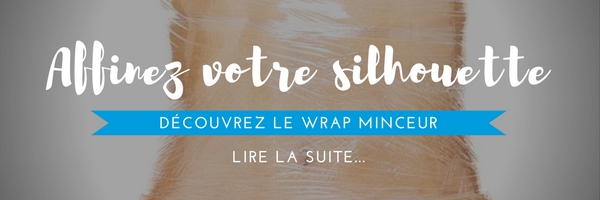 affiner la silhouete avec le wrap minceur affiner la silhouete avec wrap minceur